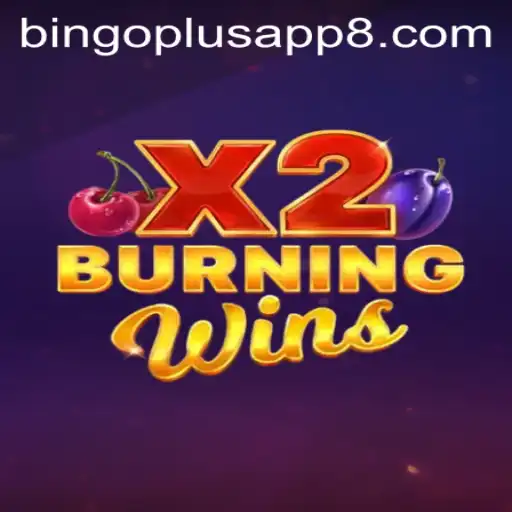 Exploring the Thrilling World of BurningWinsX2 on Bingo Plus App