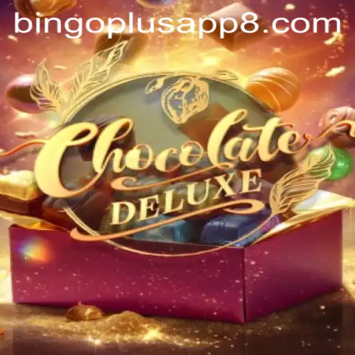 Unpacking the Sweet World of ChocolateDeluxe: A Game-Changer in the Bingo Plus App