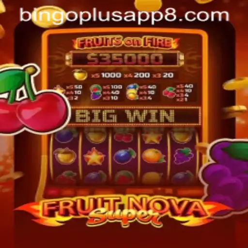 Discovering FruitNovaSuper: A Fresh Take on Bingo Plus Gaming