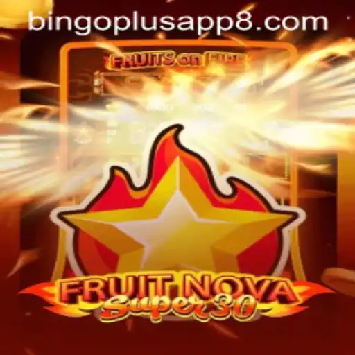 Exploring the Exciting Features of FruitrNovaSupe30 on the Bingo Plus App