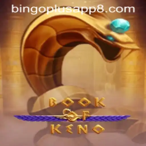 Discover the Thrills of BookOfKeno and Bingo Plus App