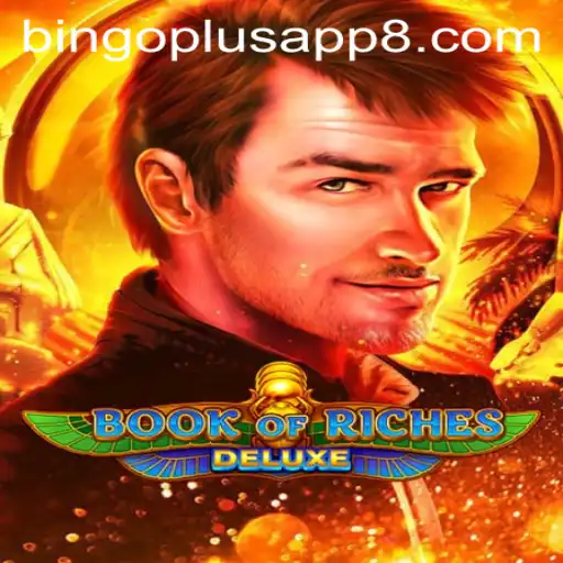 Exploring the Exciting World of Book of Riches Deluxe and Bingo Plus App