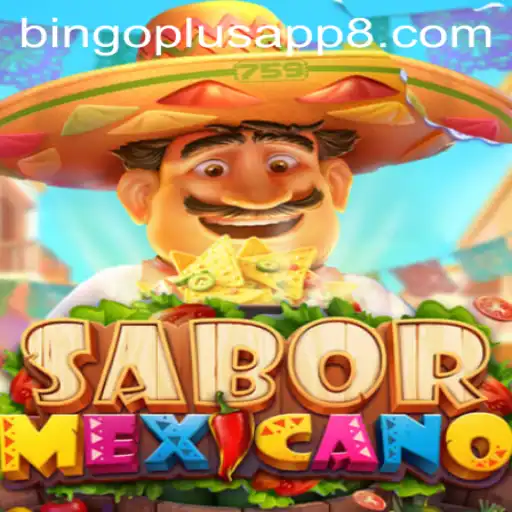 Discovering SaborMexicano: A Unique Blend with Bingo Plus App