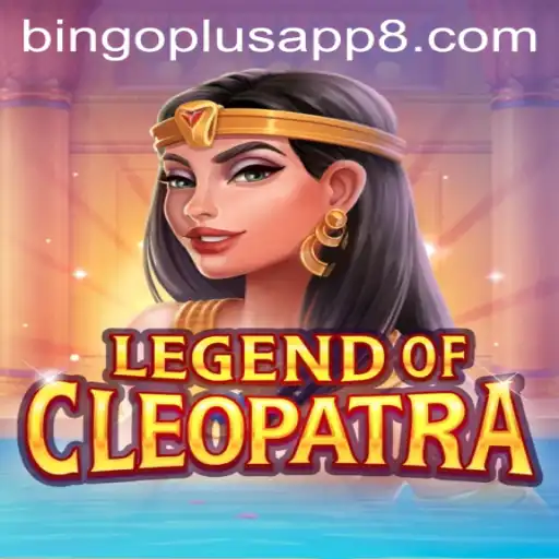 Exploring the Legendary World of LegendOfCleopatra in Bingo Plus App