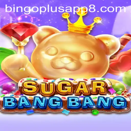 Exploring the Exciting World of SUGARBANGBANG on the Bingo Plus App