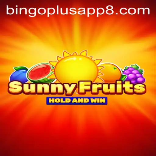 Exploring the Thrills of SunnyFruits on the Bingo Plus App