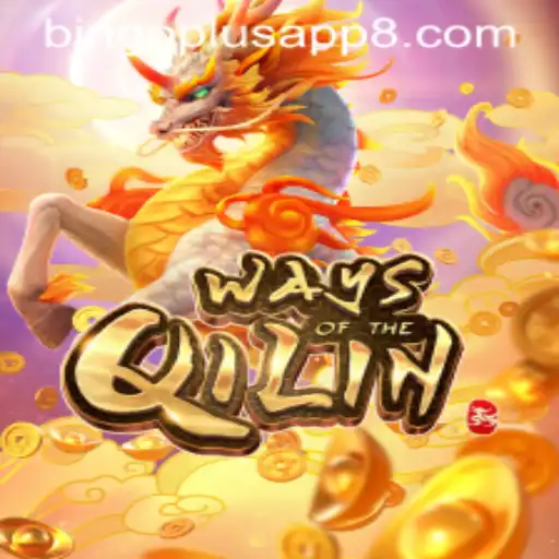 Discovering the Exciting World of WaysoftheQilin on the Bingo Plus App